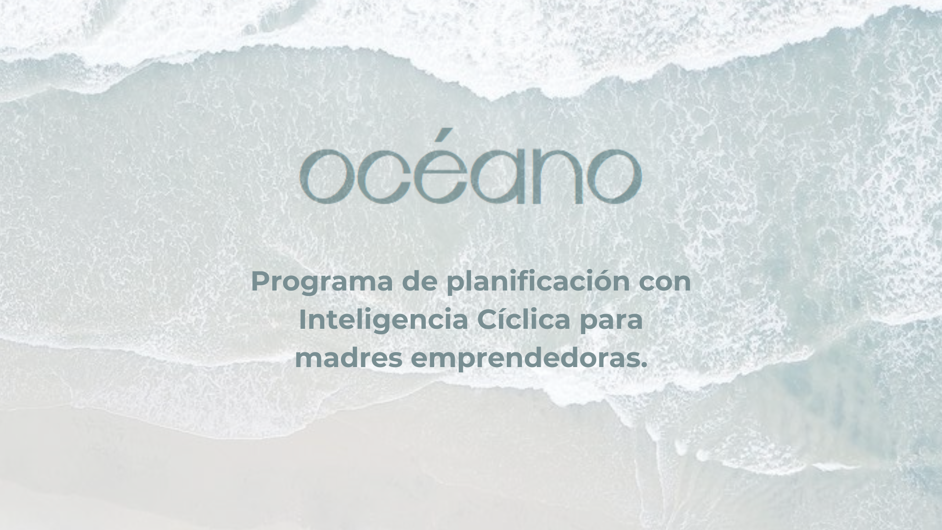Océano – Plan de Vitalidad Estratégica para emprendedoras